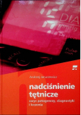 Nadciśnienie tętnicze Zarys patogenezy diagnostyki i leczenia