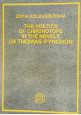 The Poetics of Chronotope in the Novels of Thomas Pynchon