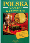Polska Noclegi w zabytkach
