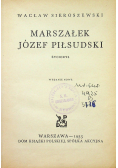 Marszałek Józef Piłsudski życiorys 1935 r