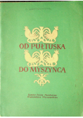 Od pułtuska do Myszyńca