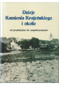 Dzieje Kamienia Krajeńskiego i okolic od pradziejów do współćzesności
