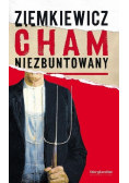 Cham niezbuntowany