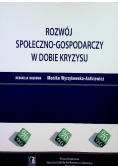 Rozwój społeczno gospodarczy w dobie kryzysu