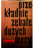 Przekładnie zębate dużych mocy Projektowanie