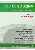 Złota godzina Czas życia czas śmierci