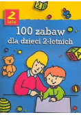 100 zabaw dla dzieci 2 letnich