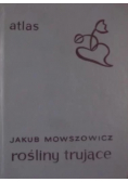 Atlas Rośliny trujące