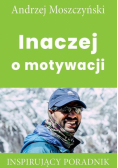 Inaczej o motywacji