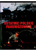 Ostatnie polskie parowozownie
