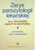 Zarys parazytologii lekarskiej dla techników analityki medycznej