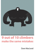 9 Out of 10 Climbers Make the Same Mistakes