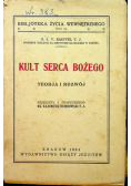 Kult serca Bożego teorja i rozwój 1934 r