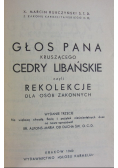 Głos Pana kruszącego cedry libańskie czyli rekolekcje dla osób zakonnych 1940 r.