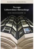Na rogu Łobzowskiej i Słowackiego Autograf autora