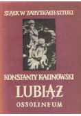 Śląsk w zabytkach sztuki Libiąż
