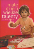 Małe dzieci wielkie talenty