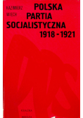 Polska Partia Socjalistyczna 1918 - 1921