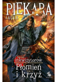 Płomień i krzyż. Świat Inkwizytorów Tom 2