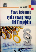 Prawo i ekonomia rynku wewnętrznego Unii Europejskiej