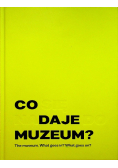 Co się nadaje do muzeum