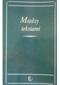Między tekstami
