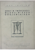 Kresy w twórczości Włodzimierza Odojewskiego