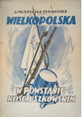 Wielkopolska w powstaniu kościuszkowskim 1947 r