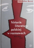 Historia literatury polskiej w rozmowach XX  XXI wiek