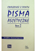 Pisma ascetyczne Tom 2