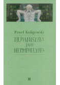 Humanistyka jako hermeneutyka