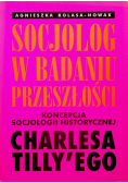 Socjologia w badaniu przeszłości