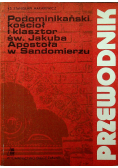 Podominikański kościół i klasztor św Jakuba Apostoła w Sandomierzu