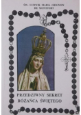 Przedziwny sekret różańca świętego