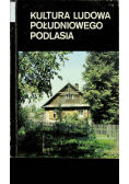 Kultura Ludowa Południowego Podlasia