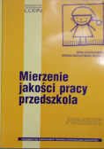 Mierzenie jakości pracy przedszkola Poradnik z dyskietką