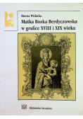 Matka Boska Berdyczowska w grafice XVIII i XIX wieku