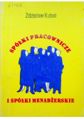 Spółki pracownicze i spółki menadżerskie