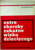 Ostre choroby zakaźne wieku dziecięcego