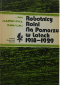 Robotnicy rolni na Pomorzu w latach 1918 1922