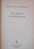 Pan Major Na wschodzie