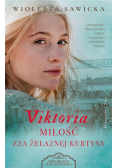 Viktoria. Miłość zza żelaznej kurtyny