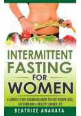 Intermittent Fasting for Women