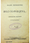 Było to pod Jeną 1934r.