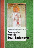 Ewangelia według Świętego Łukasza z autografem autora