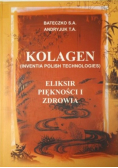 Kolagen. Eliksir piękności i zdrowia