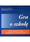 Gra o szkołę