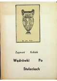 Wędrówki po stuleciach