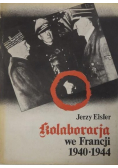 Kolaboracja we Francji 1940 - 1944