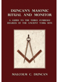 Duncan's Masonic Ritual and Monitor